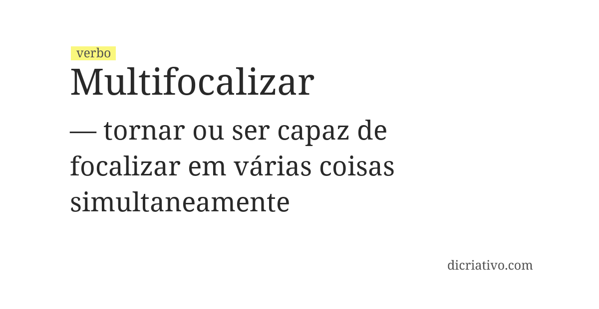 Significado de multifocalizar