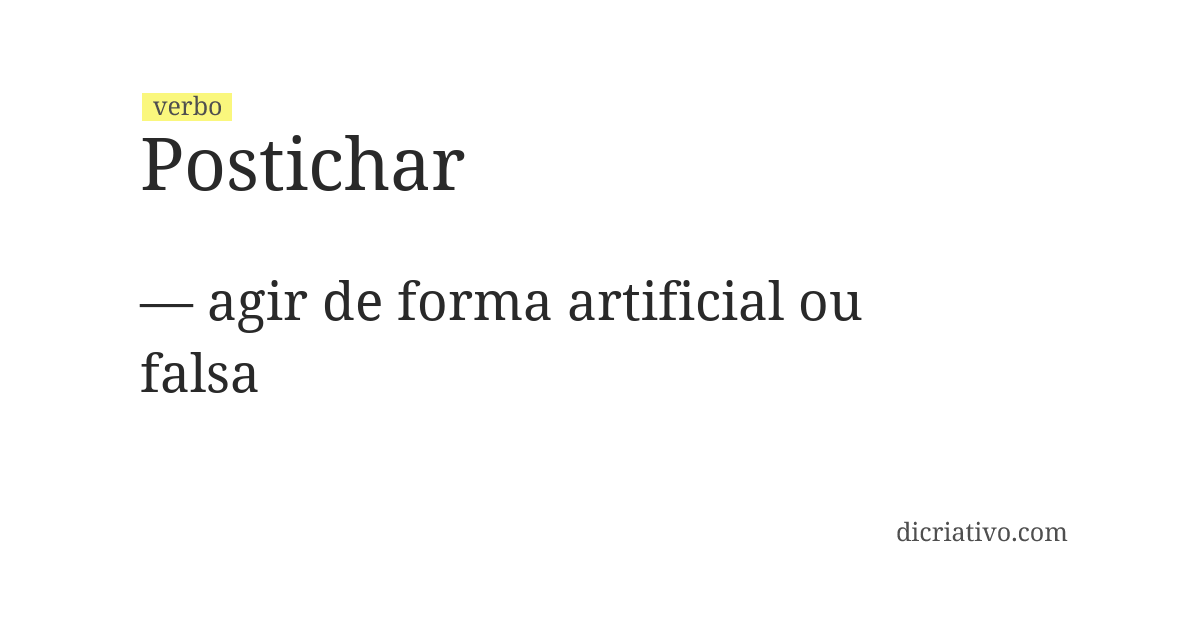 Significado de postichar