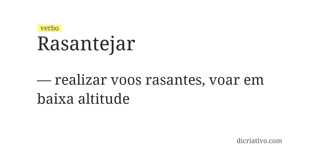 Significado de rasantejar