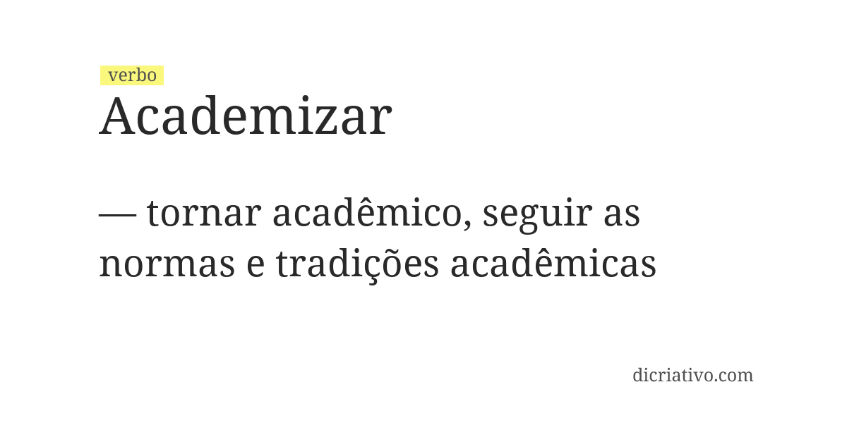 Significado de academizar