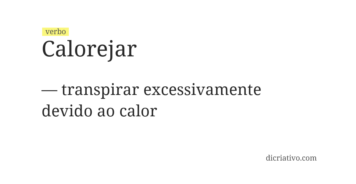 Significado de calorejar