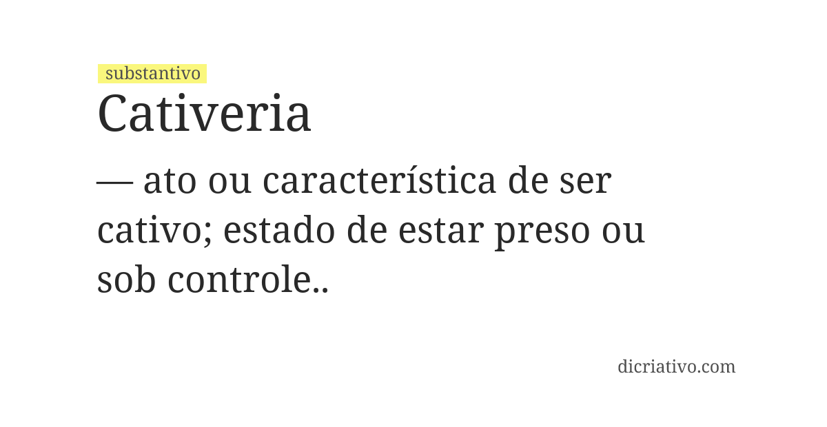 Significado de cativeria