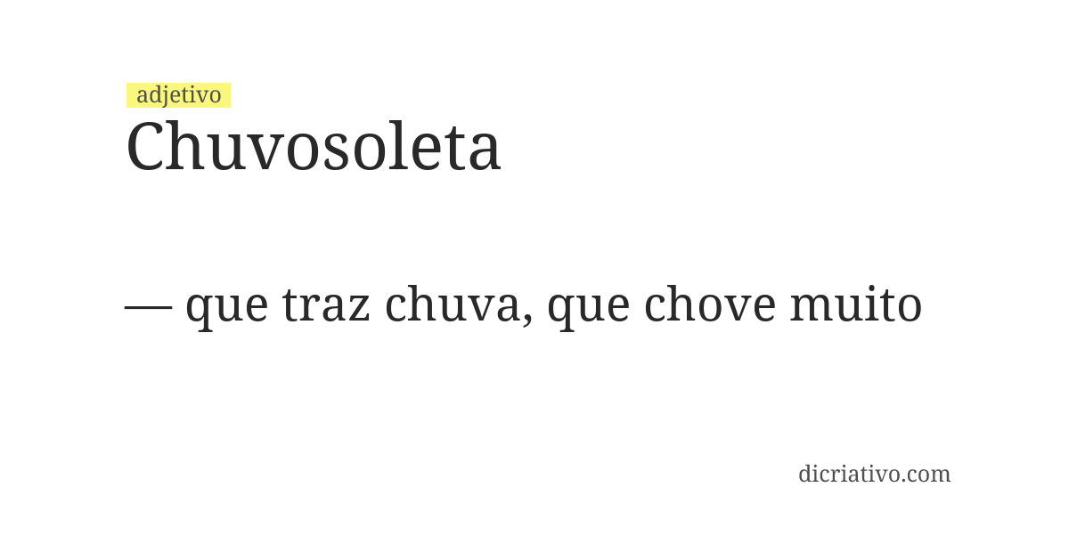 Significado de chuvosoleta
