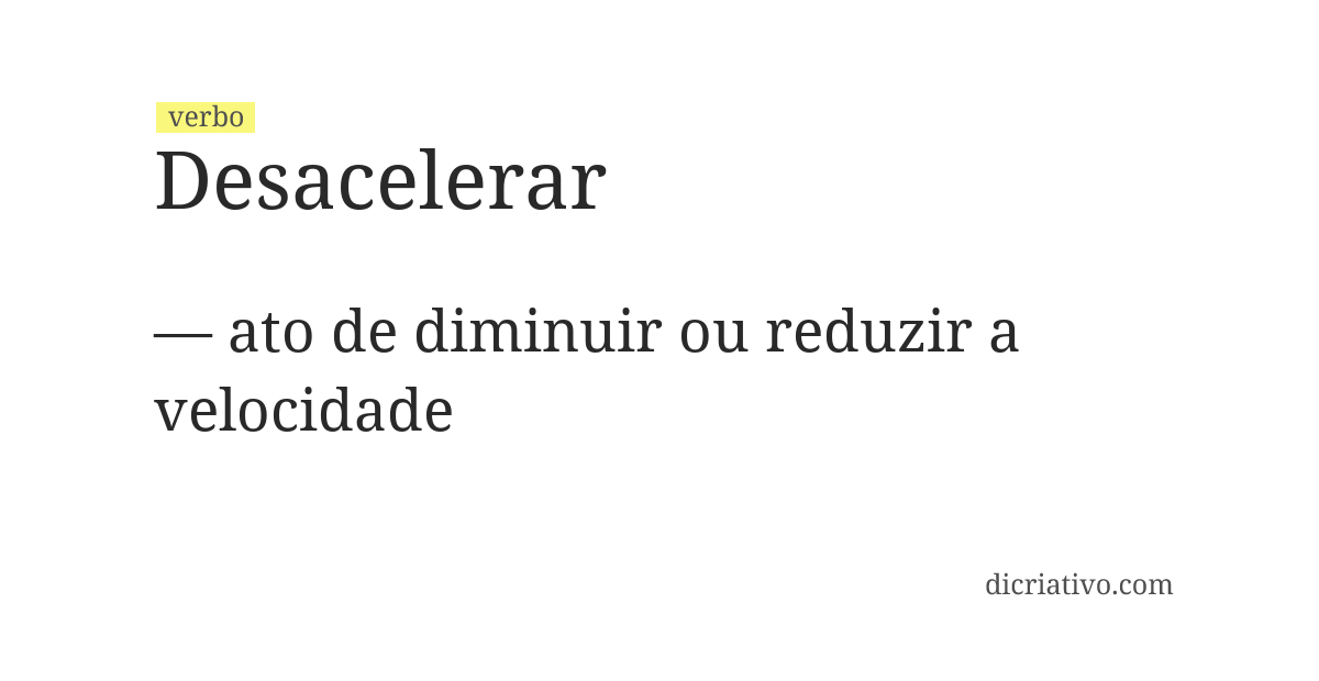 Significado de desacelerar