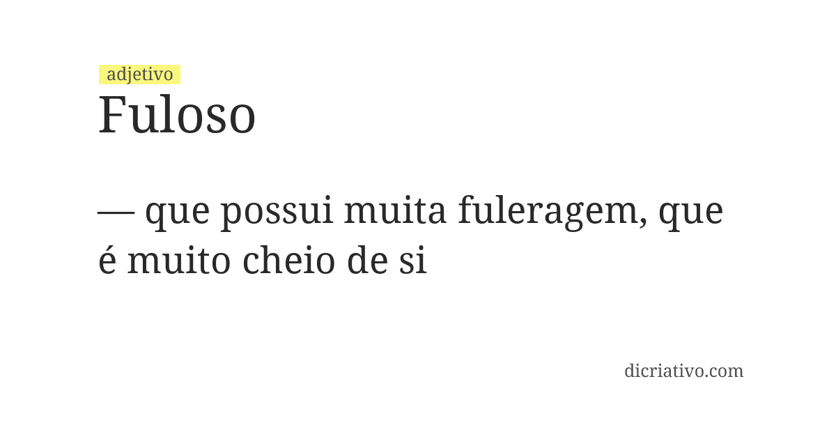 Significado de fuloso