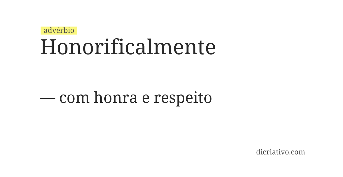 Significado de honorificalmente