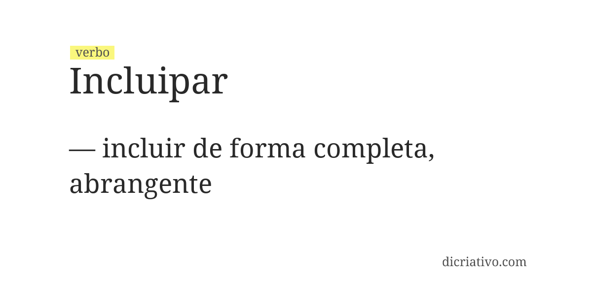 Significado de incluipar