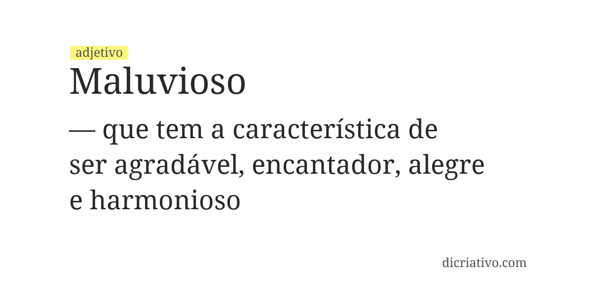 Significado de maluvioso