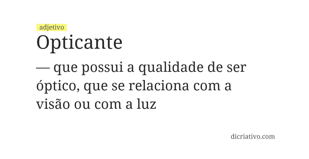 Significado de opticante