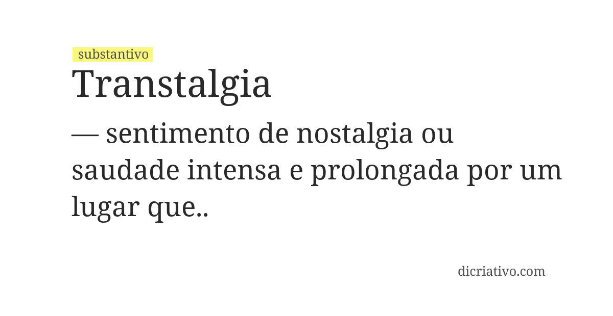 Significado de transtalgia