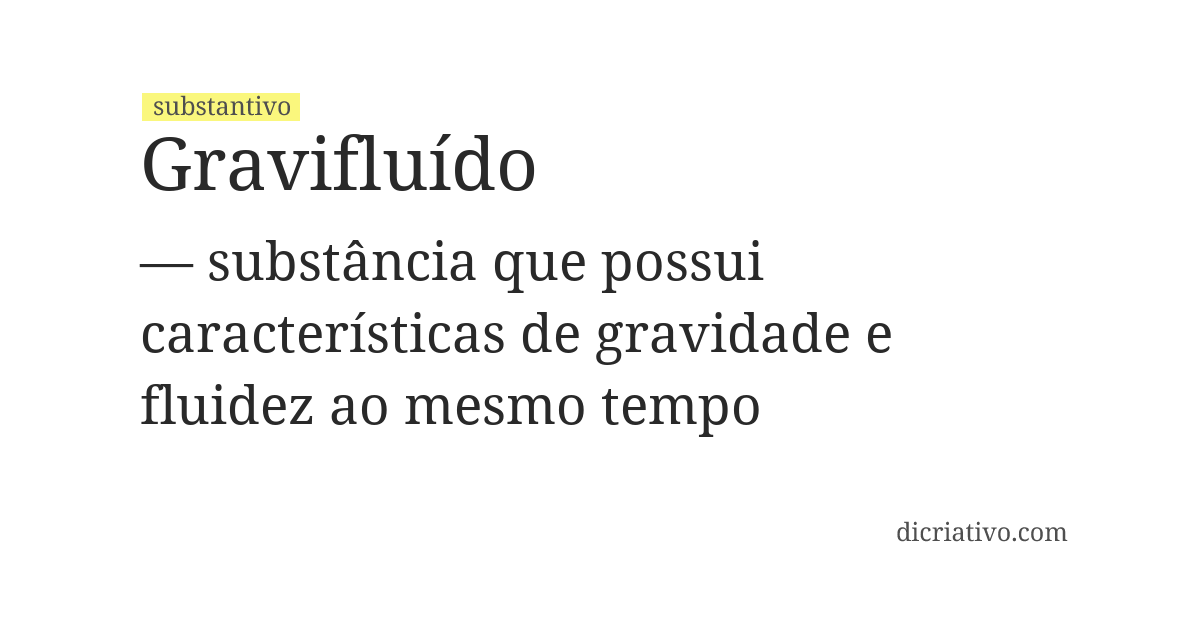 Significado de gravifluído