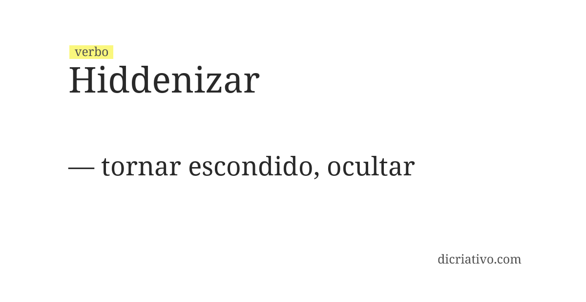Significado de hiddenizar