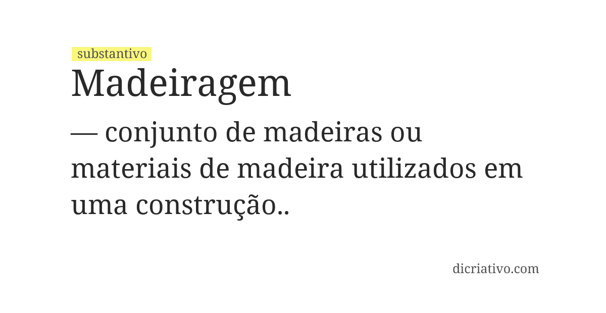 Significado de madeiragem