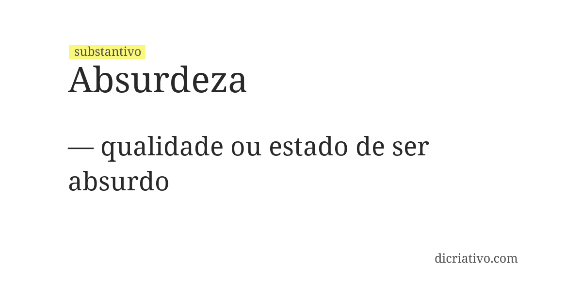 Significado de absurdeza