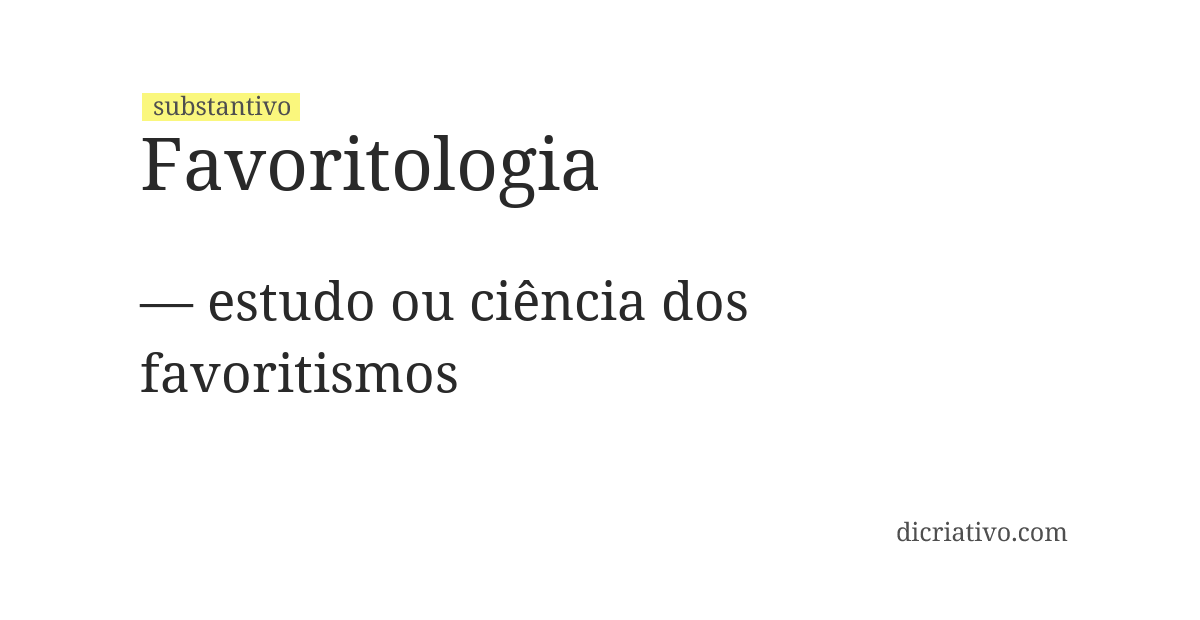 Significado de favoritologia