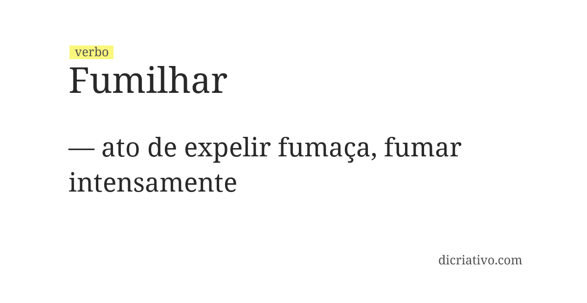 Significado de fumilhar