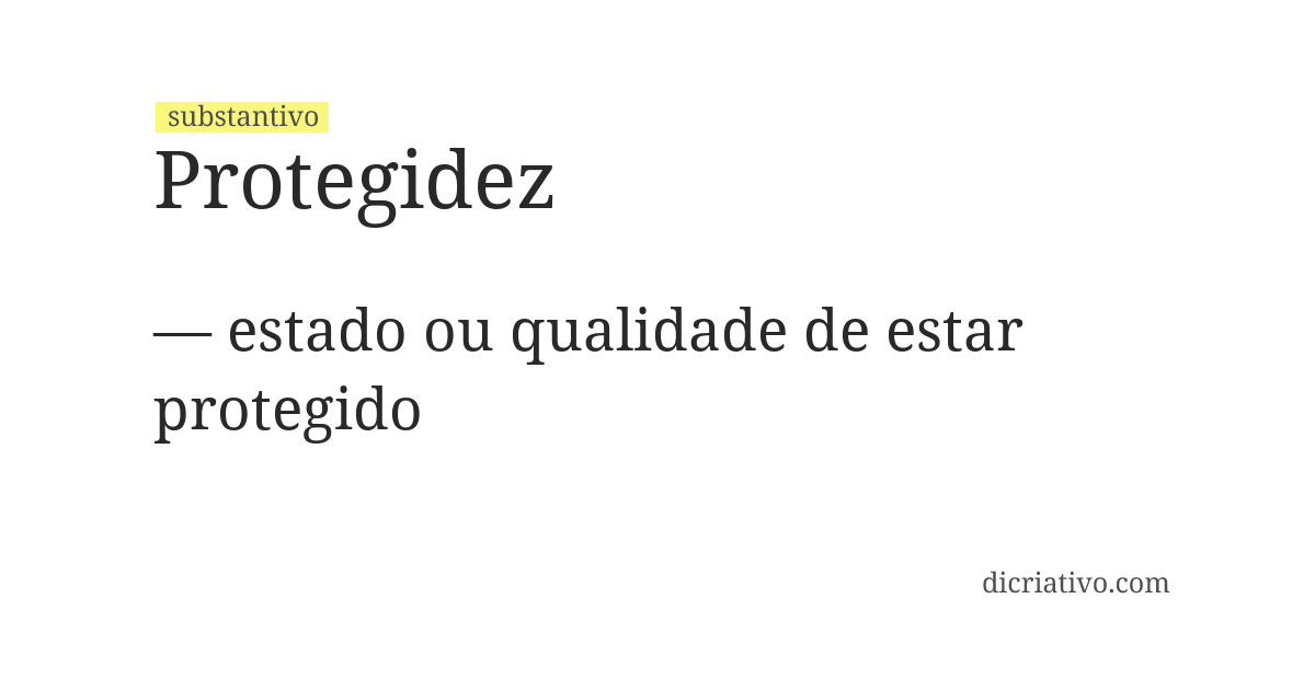 Significado de protegidez
