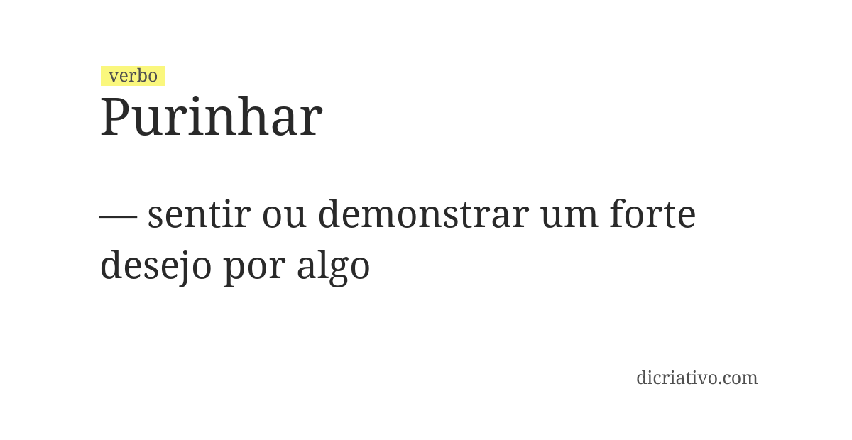 Significado de purinhar